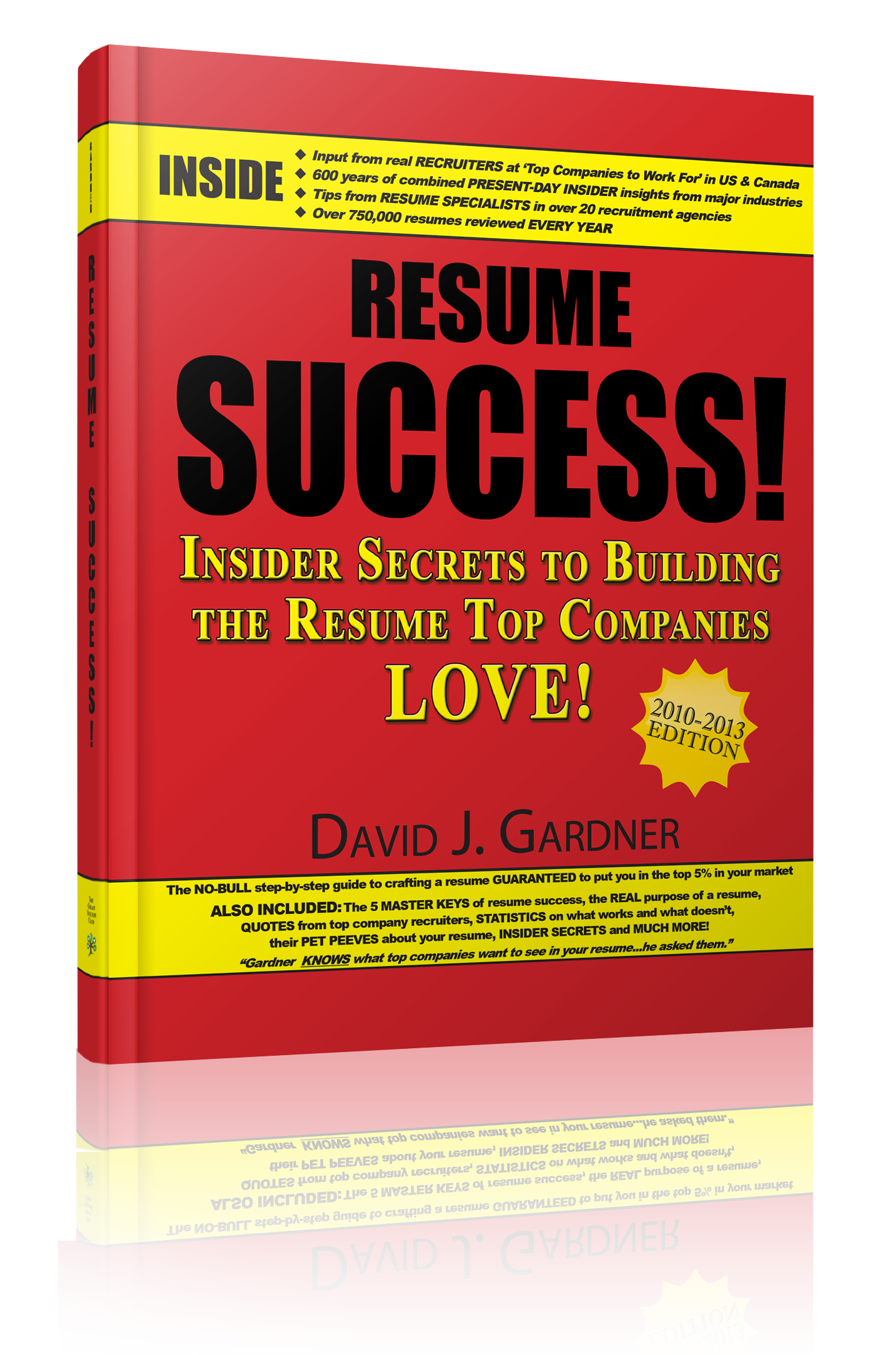 E-Book | Resume Success: Insider Secrets to Building the Resume Top Companies Love!